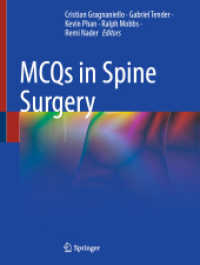 MCQs in Spine Surgery （2024. v, 288 S. V, 288 p. 63 illus., 13 illus. in color. 279 mm）