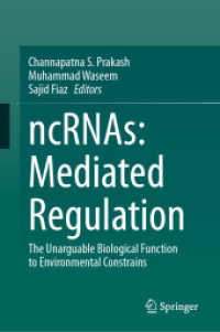ncRNAs: Mediated Regulation : The Unarguable Biological Function to Environmental Constrains （2024）