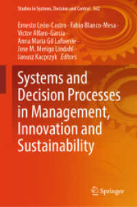 Systems and Decision Processes in Management, Innovation and Sustainability (Studies in Systems, Decision and Control) （2024）