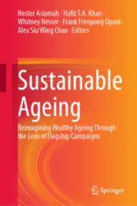Sustainable Ageing : Reimagining Healthy Ageing through the Lens of Flagship Campaigns （2024）