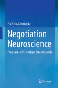 Negotiation Neuroscience : The Brain Science Behind Business Deals （2024）