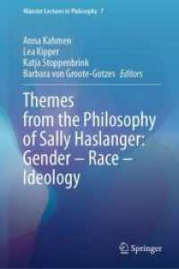 Themes from the Philosophy of Sally Haslanger: Gender - Race - Ideology (Münster Lectures in Philosophy) （2024）