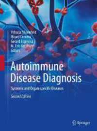 Autoimmune Disease Diagnosis : Systemic and Organ-specific Diseases （2ND）