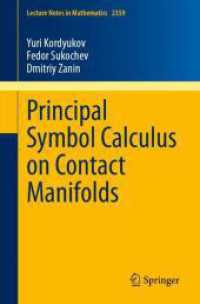 Principal Symbol Calculus on Contact Manifolds (Lecture Notes in Mathematics) （2024）