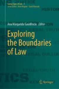 Exploring the Boundaries of Law (Living Signs of Law 3) （2025. xii, 321 S. XII, 321 p. 13 illus. in color. 235 mm）