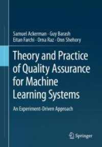 Theory and Practice of Quality Assurance for Machine Learning Systems : An Experiment-Driven Approach （2024）
