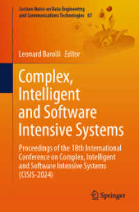 Complex, Intelligent and Software Intensive Systems : Proceedings of the 18th International Conference on Complex, Intelligent and Software Intensive Systems (CISIS-2024) (Lecture Notes on Data Engineering and Communications Technologies) （2024）