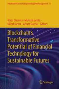 Blockchain's Transformative Potential of Financial Technology for Sustainable Futures (Information Systems Engineering and Management) （2024）
