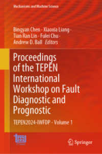 Proceedings of the TEPEN International Workshop on Fault Diagnostic and Prognostic : TEPEN2024-IWFDP - Volume 1 (Mechanisms and Machine Science) （2024）