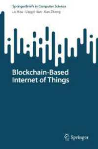 Blockchain-Based Internet of Things (Springerbriefs in Computer Science) （2024）