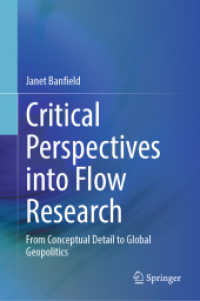 Critical Perspectives into Flow Research : From Conceptual Detail to Global Geopolitics （2024）