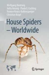 House Spiders - Worldwide （2025. xvi, 224 S. XVI, 224 p. 164 illus., 137 illus. in color. 235 mm）