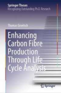 Enhancing Carbon Fibre Production through Life Cycle Analysis (Springer Theses) （2025）
