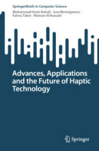 Advances, Applications and the Future of Haptic Technology (Springerbriefs in Computer Science) （2024）