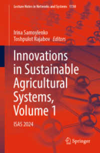 Innovations in Sustainable Agricultural Systems, Volume 1 : ISAS 2024 (Lecture Notes in Networks and Systems) （2024）