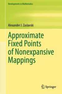 Approximate Fixed Points of Nonexpansive Mappings (Developments in Mathematics) （2024）