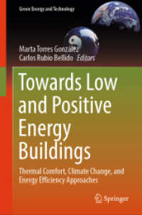 Towards Low and Positive Energy Buildings : Thermal Comfort, Climate Change, and Energy Efficiency Approaches (Green Energy and Technology) （2024）