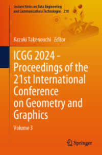 ICGG 2024 - Proceedings of the 21st International Conference on Geometry and Graphics : Volume 3 (Lecture Notes on Data Engineering and Communications Technologies) （2025）
