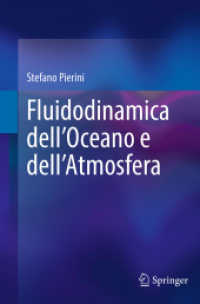 Fluidodinamica dell'Oceano e dell'Atmosfera （2025. xiii, 297 S. XIII, 297 pagg. 168 figg., 99 figg. a colori. 235 m）