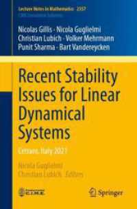 Recent Stability Issues for Linear Dynamical Systems : Cetraro, Italy 2021 (Lecture Notes in Mathematics) （2024）