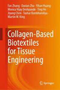 Collagen-Based Biotextiles for Tissue Engineering （2024）