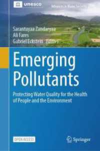 Emerging Pollutants : Protecting Water Quality for the Health of People and the Environment (Advances in Water Security) （2025）