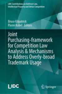 Joint Purchasing-framework for Competition Law Analysis & Mechanisms to Address Overly-broad Trademark Usage (Lidc Contributions on Antitrust Law, Intellectual Property and Unfair Competition) （2024）