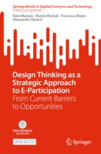 Design Thinking as a Strategic Approach to E-Participation : From Current Barriers to Opportunities (Polimi Springerbriefs) （2025）