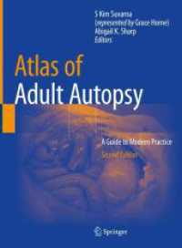 成人剖検アトラス（第２版）<br>Atlas of Adult Autopsy : A Guide to Modern Practice （2ND）