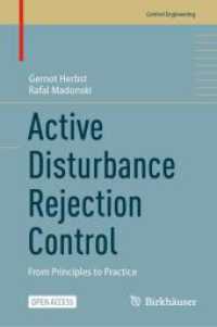Active Disturbance Rejection Control : From Principles to Practice (Control Engineering) （2025）