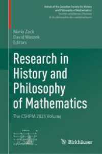 Research in History and Philosophy of Mathematics : The CSHPM 2023 Volume (Annals of the Canadian Society for History and Philosophy of Mathematics/ Société canadienne d'histoire et de philosophie des mathématiques) （2024）