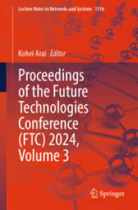 Proceedings of the Future Technologies Conference (FTC) 2024, Volume 3 (Lecture Notes in Networks and Systems) （2024）