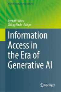 生成ＡＩの時代における情報アクセス<br>Information Access in the Era of Generative AI (The Information Retrieval Series) （2024）