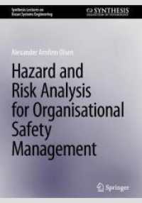 Hazard and Risk Analysis for Organisational Safety Management (Synthesis Lectures on Ocean Systems Engineering) （2025）