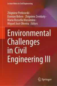 Environmental Challenges in Civil Engineering III (Lecture Notes in Civil Engineering) （2024）