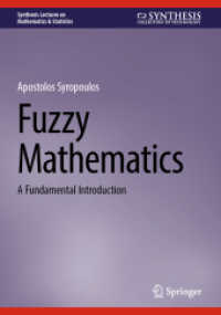 Fuzzy Mathematics : A Fundamental Introduction (Synthesis Lectures on Mathematics & Statistics) （2024）