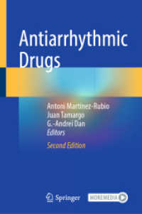 Antiarrhythmic Drugs （2. Aufl. 2025. xv, 521 S. XV, 521 p. 129 illus., 102 illus. in color.）