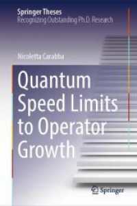 Quantum Speed Limits to Operator Growth (Springer Theses) （2024）