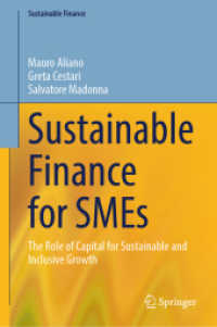 Sustainable Finance for SMEs : The Role of Capital for Sustainable and Inclusive Growth (Sustainable Finance) （2024）