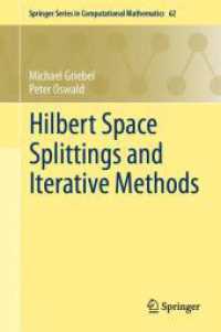Hilbert Space Splittings and Iterative Methods (Springer Series in Computational Mathematics) （2024）