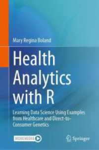 Health Analytics with R : Learning Data Science Using Examples from Healthcare and Direct-to-Consumer Genetics （2024）