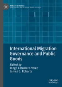 International Migration Governance and Public Goods (Mobility & Politics) （2024）