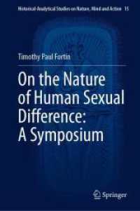 On the Nature of Human Sexual Difference: A Symposium (Historical-analytical Studies on Nature, Mind and Action) （2024）