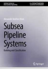 Subsea Pipeline Systems : Building and Classification (Synthesis Lectures on Ocean Systems Engineering) （2024）