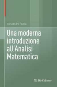 Una moderna introduzione all'Analisi Matematica （2025. xxii, 407 S. XXII, 407 pagg. 39 figg., 16 figg. a colori. 235 mm）