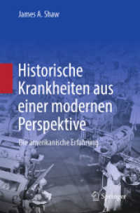 Historische Krankheiten aus einer modernen Perspektive : Die amerikanische Erfahrung （2024）
