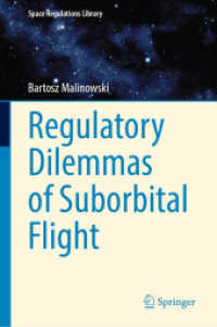 Regulatory Dilemmas of Suborbital Flight (Space Regulations Library) （2025）