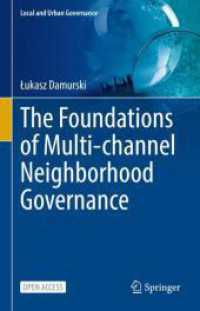 The Foundations of Multi-channel Neighborhood Governance (Local and Urban Governance) （2024）