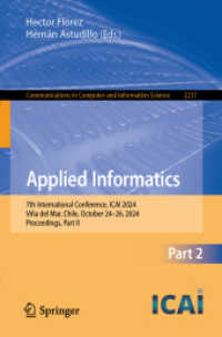 Applied Informatics : 7th International Conference, ICAI 2024, Viña del Mar, Chile, October 24-26, 2024, Proceedings, Part II (Communications in Computer and Information Science) （2024）