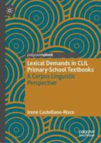 Lexical Demands in CLIL Primary-School Textbooks : A Corpus Linguistic Perspective （2024）